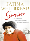 Survivor (eBook): The Shocking and Inspiring Story of a True Champion